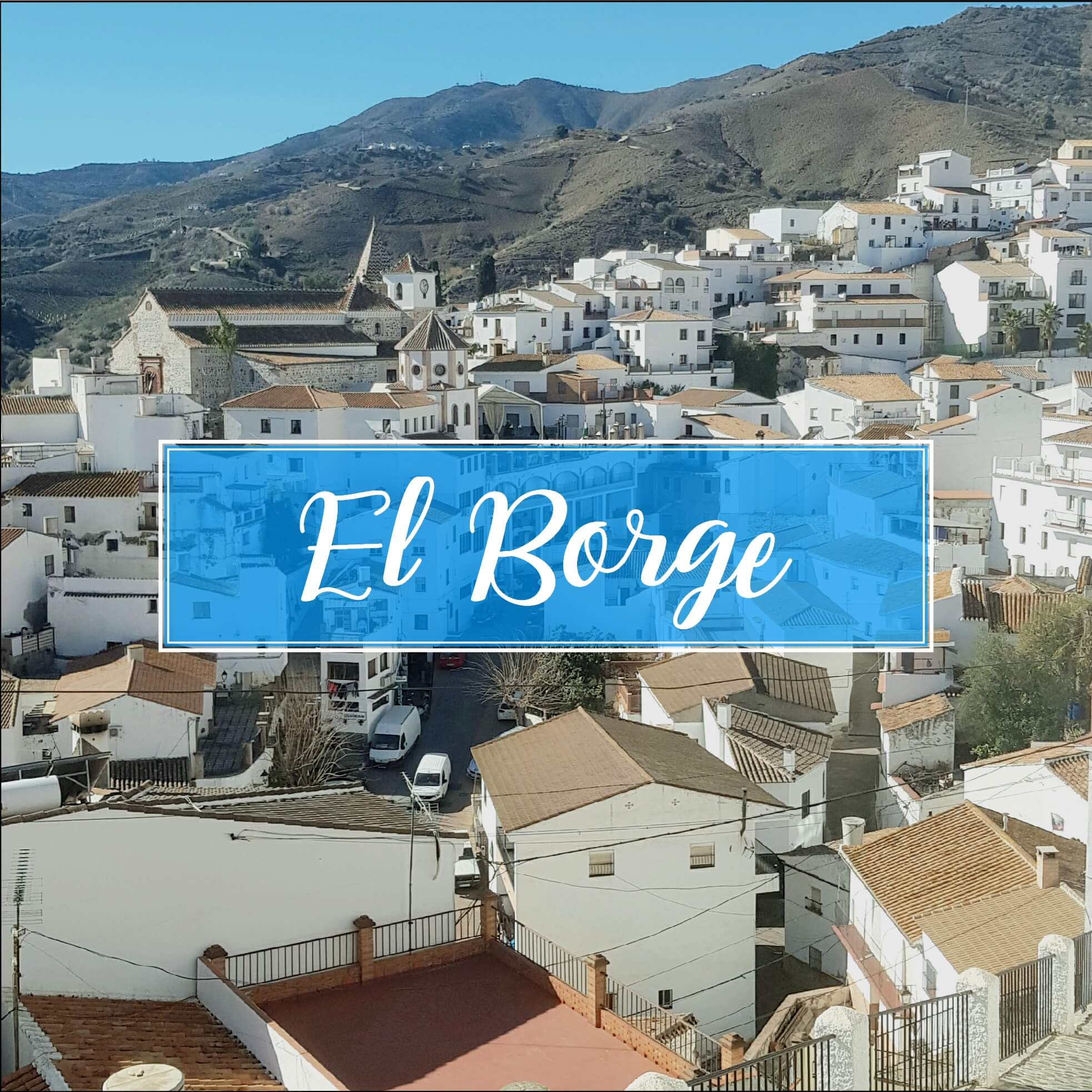 El Borge Pueblo Malaga