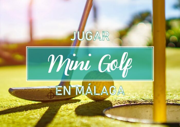 Jugar Minigolf en Malaga
