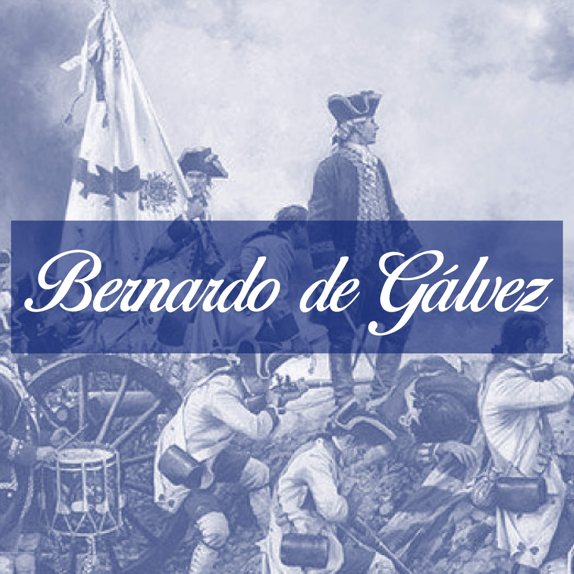 Bernardo De Galvez Malaga Historia y Biografia