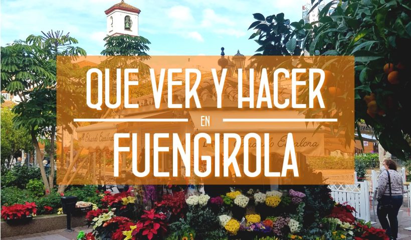 Que Hacer en Fuengirola Malaga