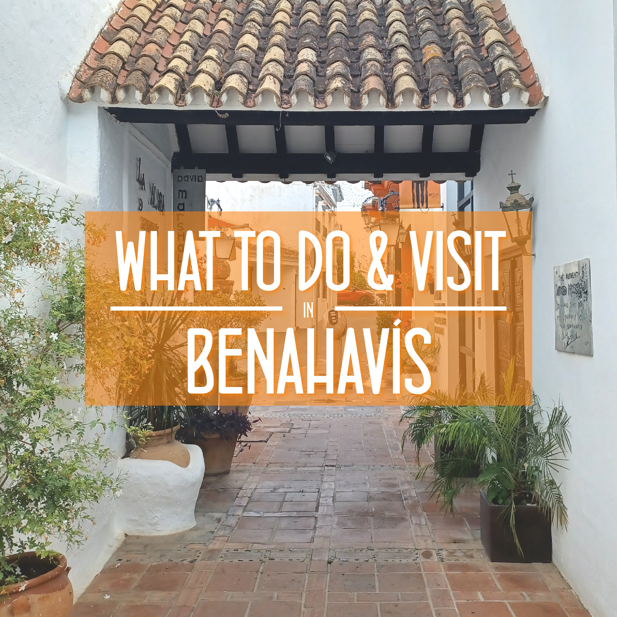 What to do and visit in Benahavis Malaga